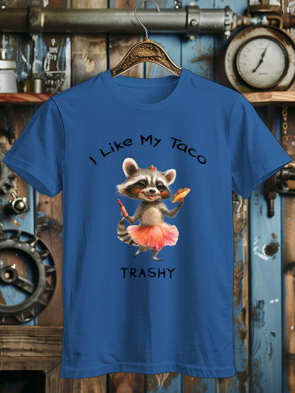 Unisex Funny Taco Lover T-Shirt - I Like My Taco Trashy Raccoon Graphic Tee - Foodie Gift Shirt