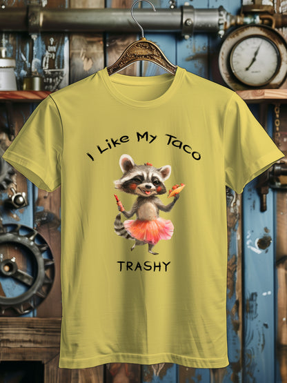 Unisex Funny Taco Lover T-Shirt - I Like My Taco Trashy Raccoon Graphic Tee - Foodie Gift Shirt