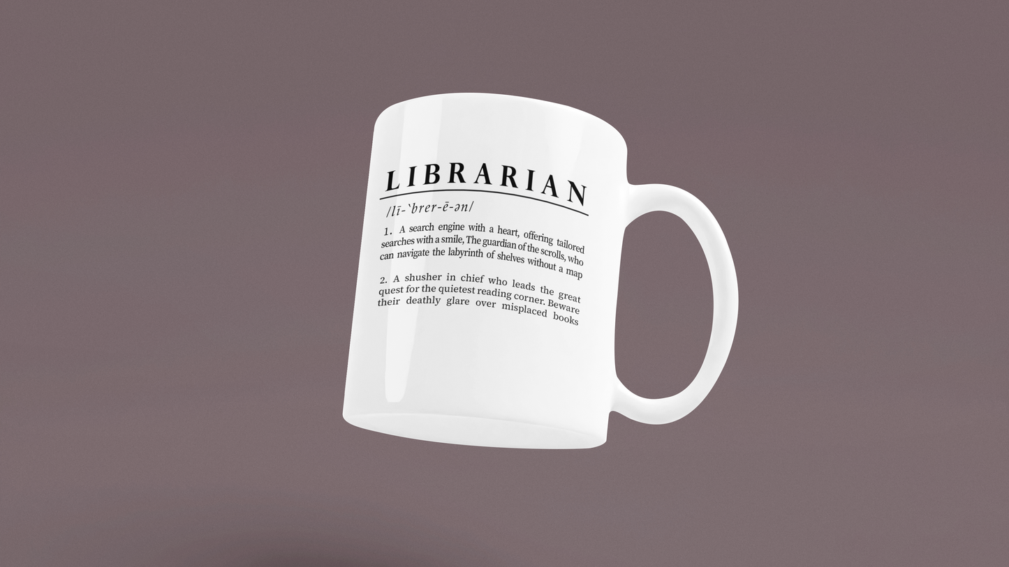 A sleek white ceramic mug presents a whimsical definition of 'Librarian', written in bold black font. The humorous text portrays a librarian as both a heartfelt search engine and a quiet corner seeker.